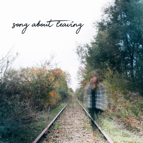 Song About Leaving