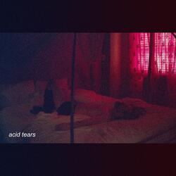 Acid Tears