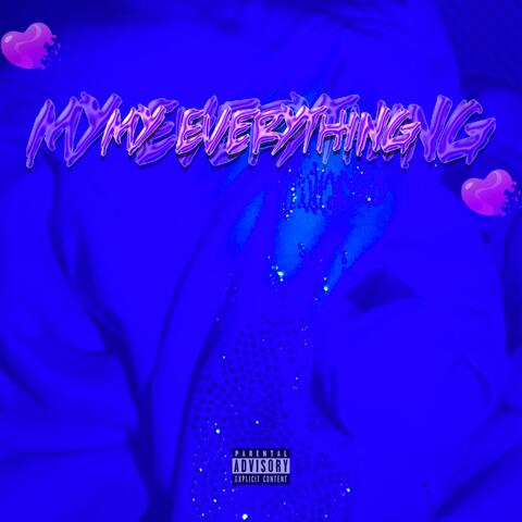 My Everything (Remix)