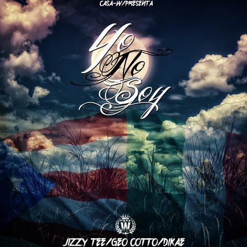 Por Que Yo No Soy-Jizzy Tee (feat. Dikae-Geo Cotto)