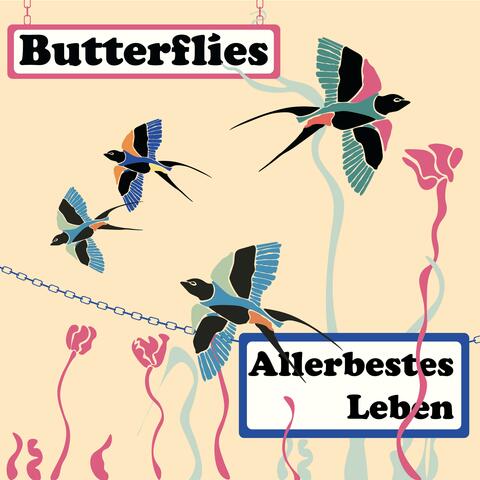 Butterflies // Allerbestes Leben