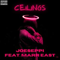 Ceilings (feat. Marr East)