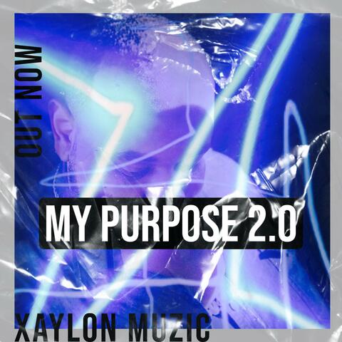 My Purpose 2.0