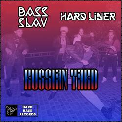 Russian Yard (feat. Bass Slav)