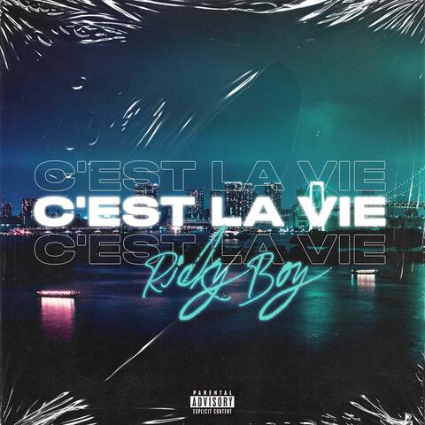 C'est La Vie