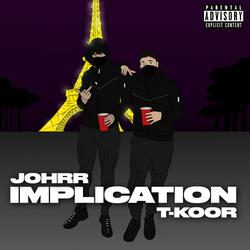 Implication (feat. Johrr)