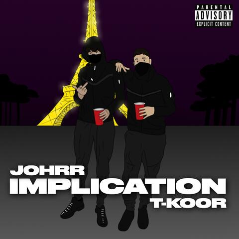 Implication (feat. Johrr)