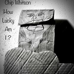 How Lucky Am I?