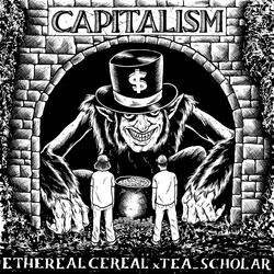 CAPITALISM (feat. Tea_Scholar)