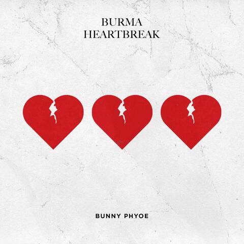 Burma Heartbreak
