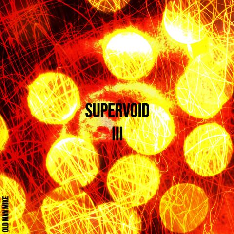 Supervoid III
