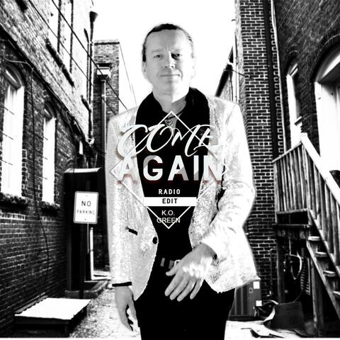 Come again (Radio Edit)