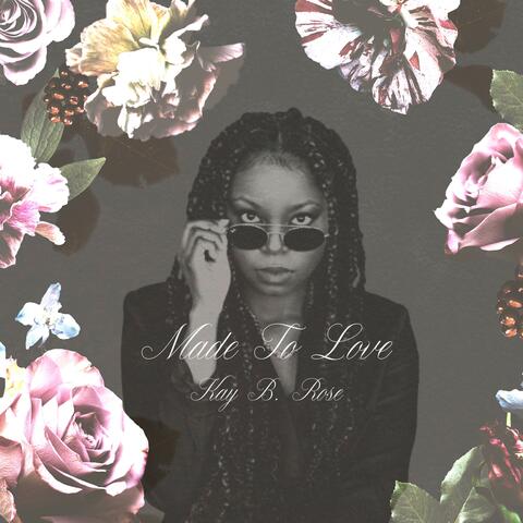 Made To Love