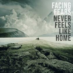 Never Feels Like Home