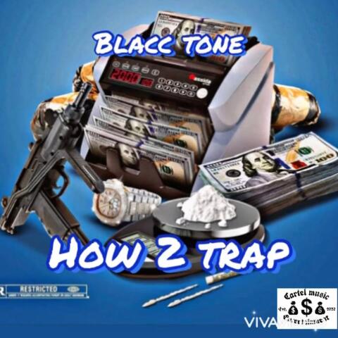 how 2 trap