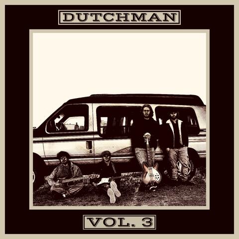 Dutchman, Vol. 3