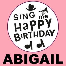 Happy Birthday Abigail
