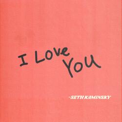 I Love You