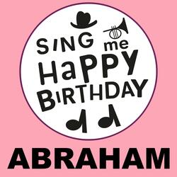 Happy Birthday Abraham