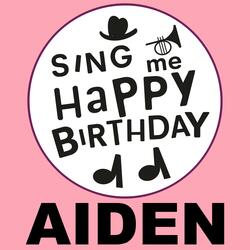 Happy Birthday Aiden