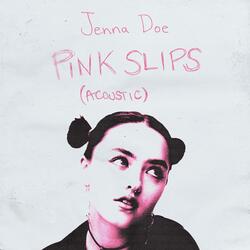 Pink Slips