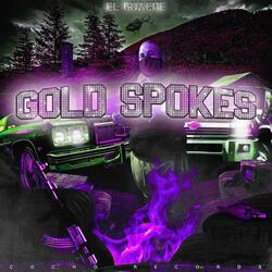 Gold Spokes Chopped and Screwed
