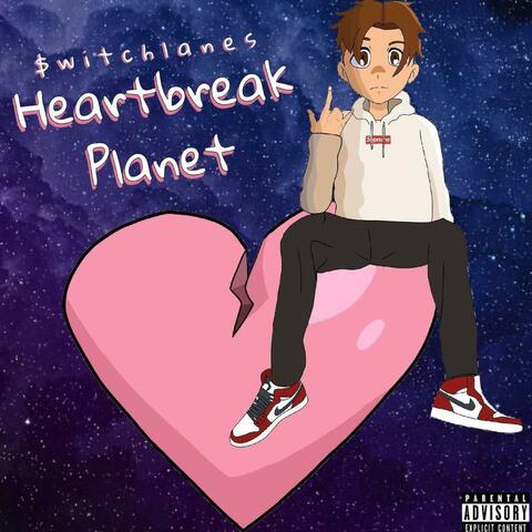 HEARTBREAK PLANET