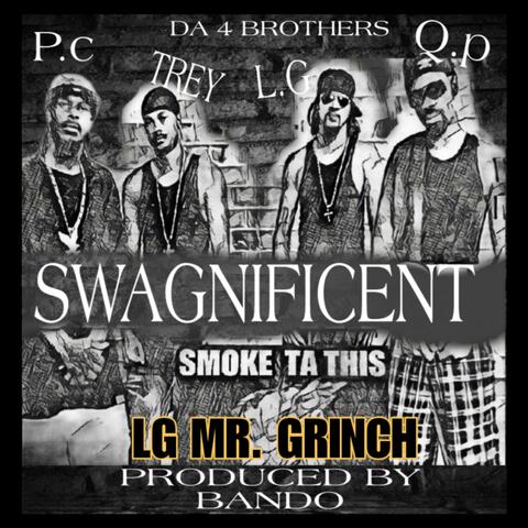 SWAGNIFICENT