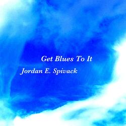 Get Blues To It