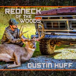 Redneck of the Woods
