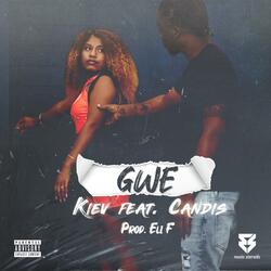 Gwe (feat. Candis)