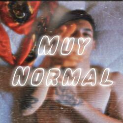 Muy Normal