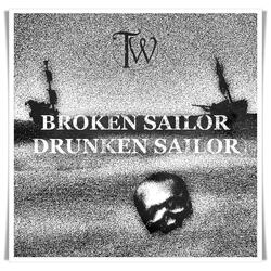 Broken Sailor (Drunken Sailor)
