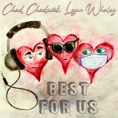 Best For Us (feat. Logan Whaley)