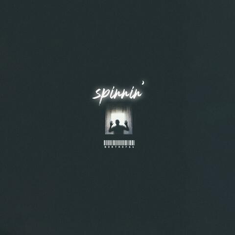 Spinnin'