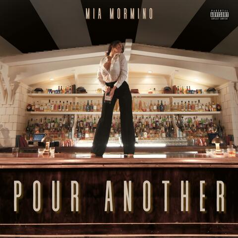 Pour Another