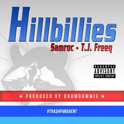 Hillbillies (feat. T.J. Freeq)