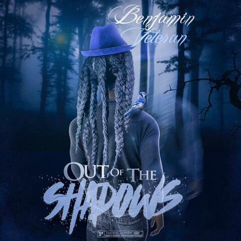 Out Of The Shadows