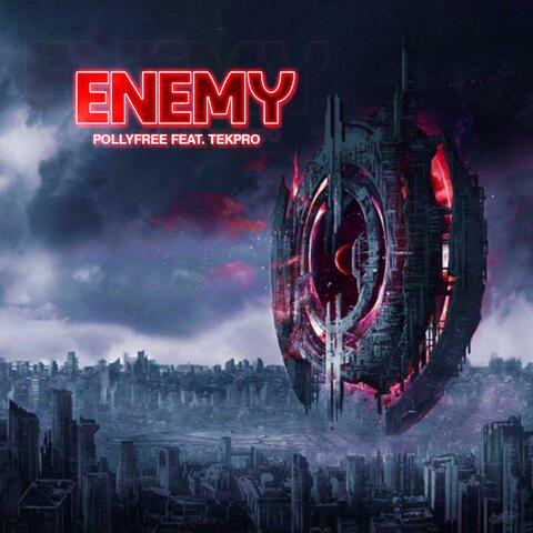Enemy (feat. TekPro)