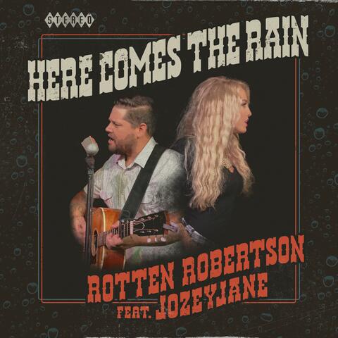 Here Comes the Rain, Pt. 2 (feat. JozeyJane)