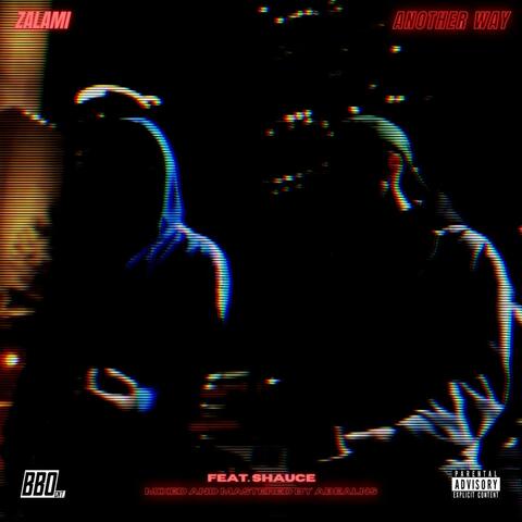 Another Way (feat. Shauce)