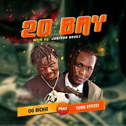 20 Bay (feat. Yung Effissy)