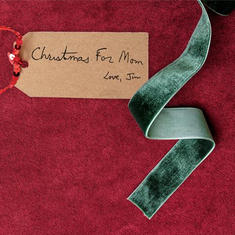 Christmas For Mom