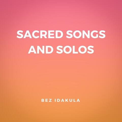 Sacred Songs and Solos