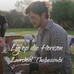 Lig op die Horison