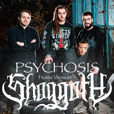 Psychosis (Home Version)