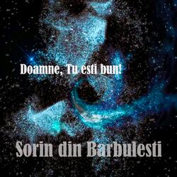 Doamne, Tu esti bun!