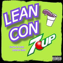 Lean con Seven up (feat. Habana Beat)