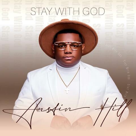 Stay With God