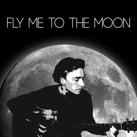 Fly Me To The Moon
